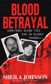 Blood Betrayal - Sheila Johnson