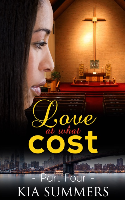 Love At What Cost 4: Amaya & Delilah’s Story