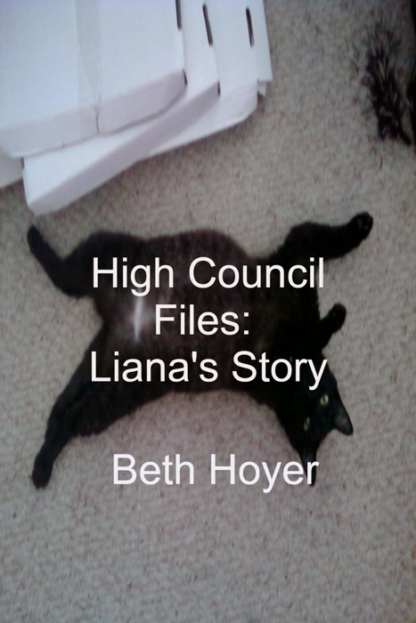 High Council Files: Liana's Story