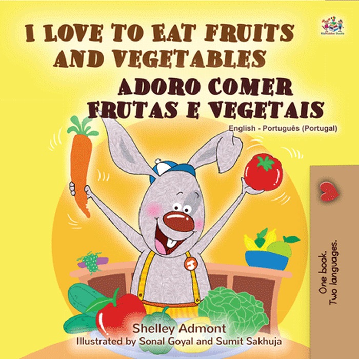 I Love to Eat Fruits and Vegetables Adoro Comer Frutas e Vegetais