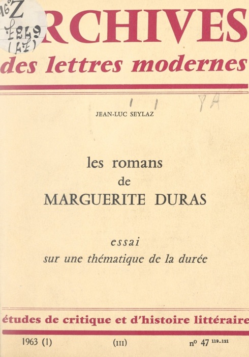 Les romans de Marguerite Duras