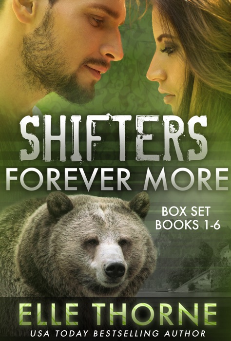 Shifters Forever More Boxed Set Books 1 - 6