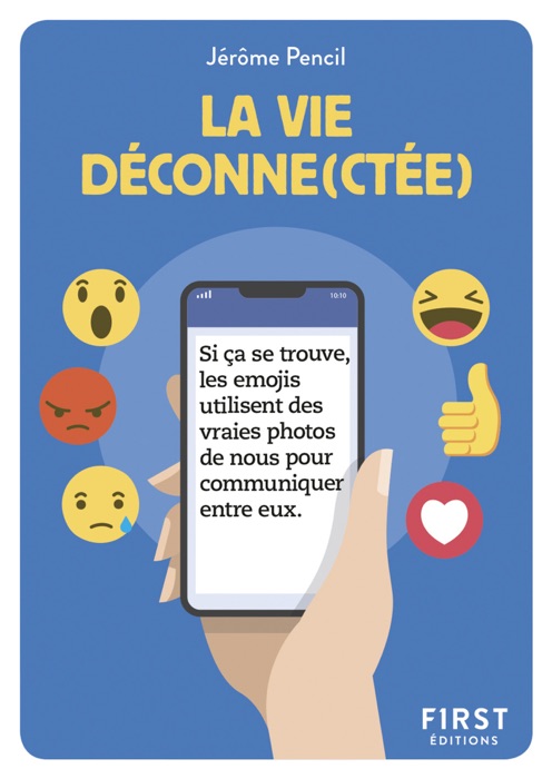 Petit Livre - La vie déconne(ctée)