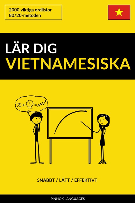 Lär dig Vietnamesiska: Snabbt / Lätt / Effektivt: 2000 viktiga ordlistor