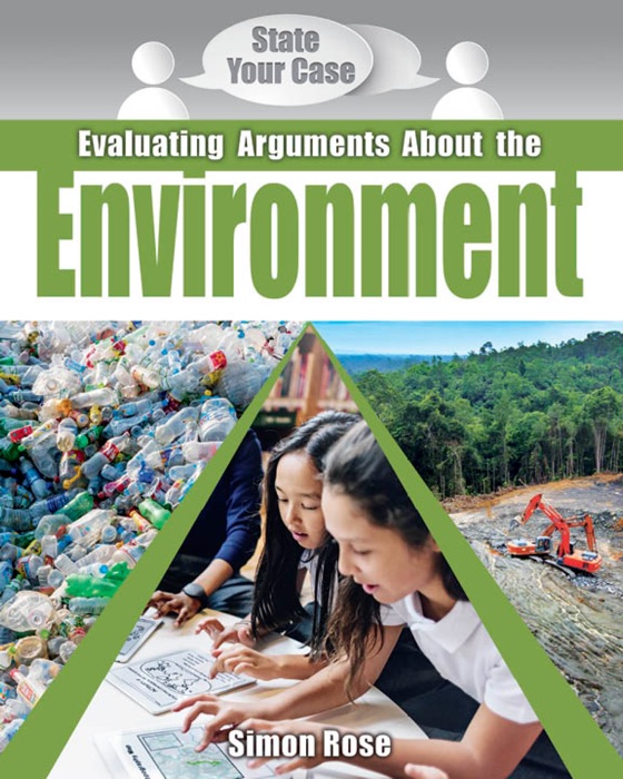 Evaluating Arguments About the Environment