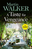A Taste for Vengeance - Martin Walker