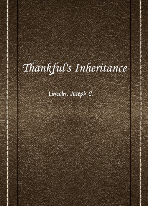 Thankful's Inheritance