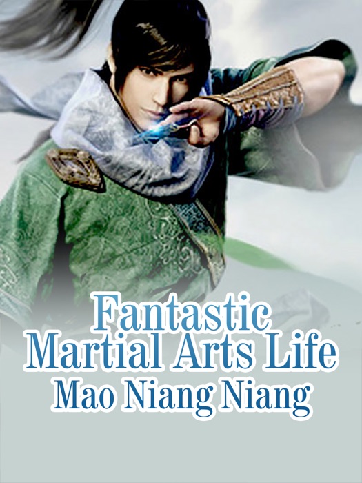 Fantastic Martial Arts Life