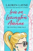 Lauren Layne - Love on Lexington Avenue artwork