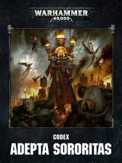 Codex: Adepta Sororitas (Enhanced Edition) - Games Workshop
