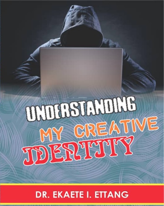 Understanding Your Creative Identify