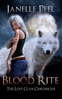 Janelle Peel - Blood Rite: The Lost Clan Chronicles Book 1 artwork