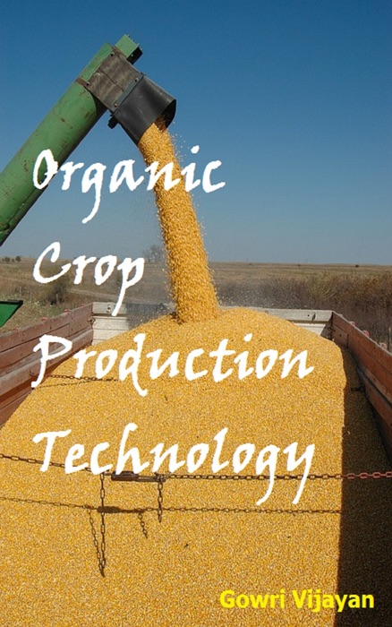 Organic Crop Production Technology