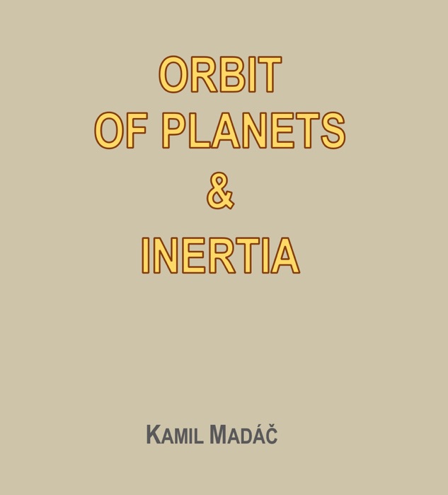 Orbit of Planets & Inertia