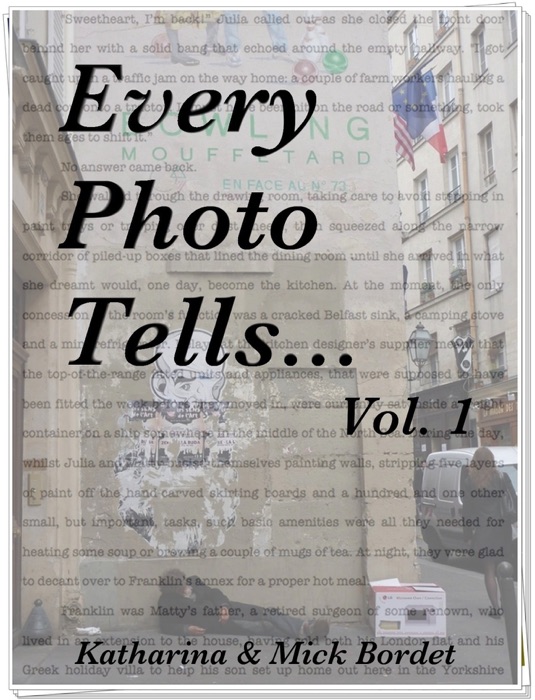 Every Photo Tells... Vol. 1