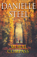 Danielle Steel - Moral Compass artwork