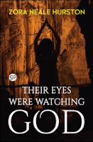 Zora Neale Hurston & GP Editors - Their Eyes Were Watching God artwork