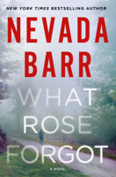 Nevada Barr - What Rose Forgot artwork