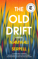 Namwali Serpell - The Old Drift artwork