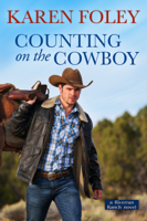 Karen Foley - Counting on the Cowboy artwork