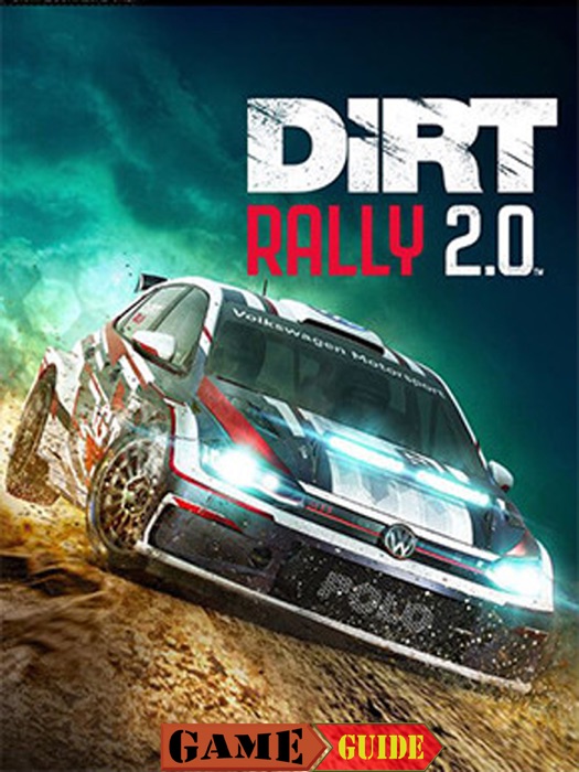 DiRT Rally 2.0 Guide