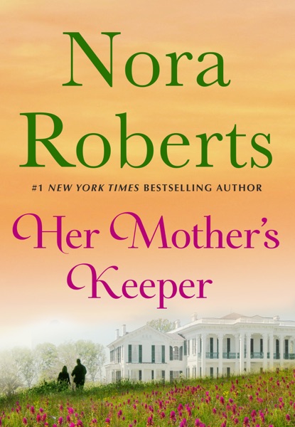 Her Mother's Keeper