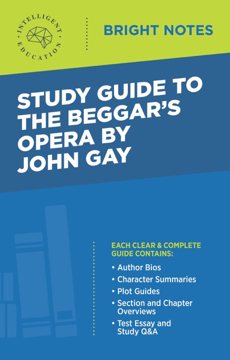 Study Guide to The Beggar's Opera by John Gay