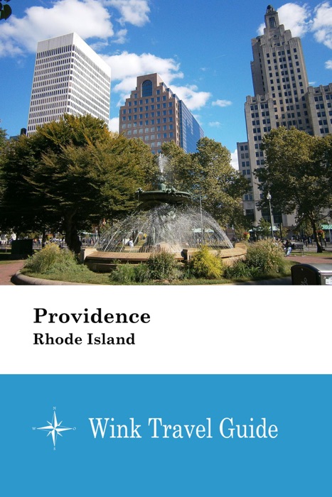 Providence (Rhode Island) - Wink Travel Guide