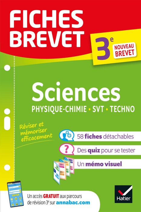 Fiches brevet Sciences 3e : Physique-Chimie, SVT, Technologie