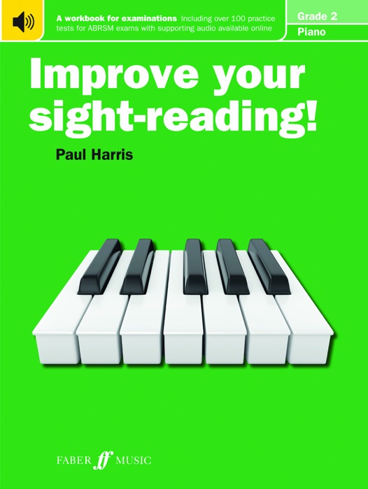 Improve your sight-reading! Piano Grade 2