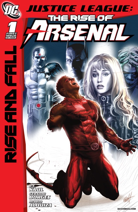 Justice League: The Rise of Arsenal (2010-) #1