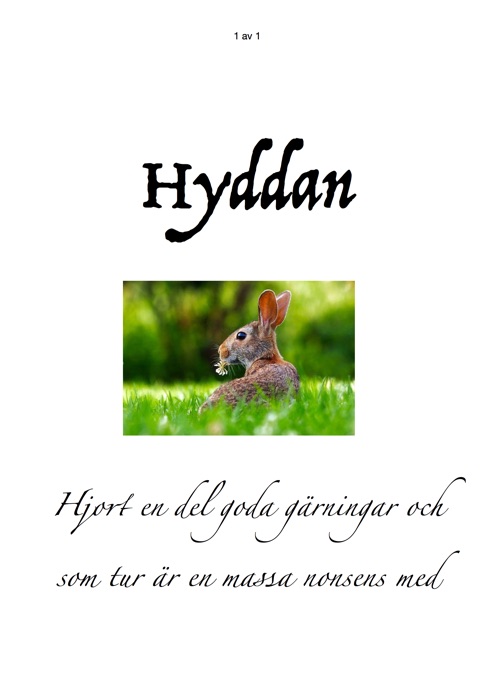 Hyddan hare hjort 30 goda gärningar och en massa nonsens