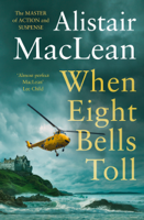 Alistair Maclean - When Eight Bells Toll artwork