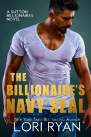 Lori Ryan - The Billionaire's Navy SEAL artwork