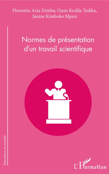 Normes de présentation d'un travail scientifique