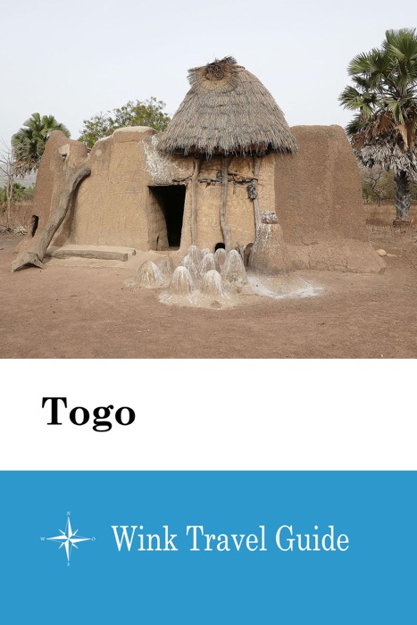 Togo  - Wink Travel Guide