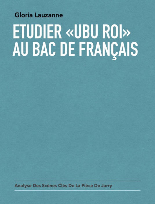 Etudier «Ubu Roi» au Bac de français