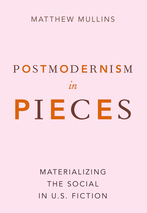 Postmodernism in Pieces