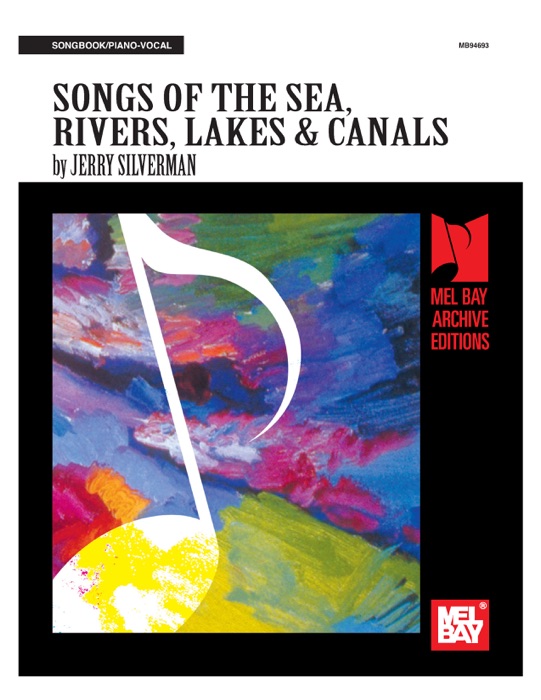 Songs of the Sea, Rivers, Lakes & Canals