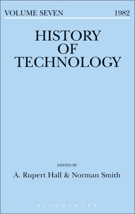 History of Technology Volume 7
