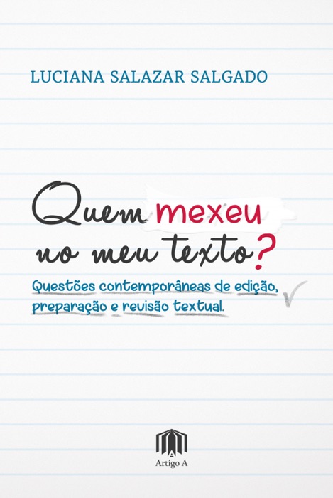 Quem mexeu no meu texto?