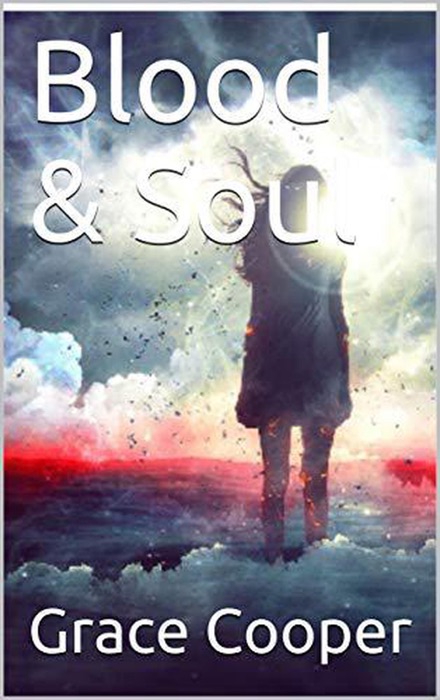 Blood & Soul
