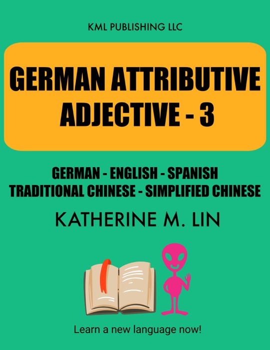 GERMAN ATTRIBUTIVE ADJECTIVES - 3 German English Spanish Traditional Chinese Simplified Chinese