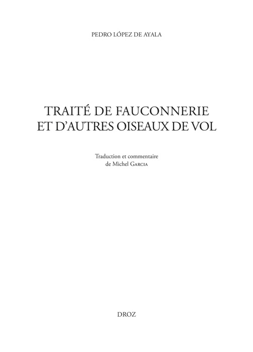 Traité de fauconnerie et d'autres oiseaux de vol