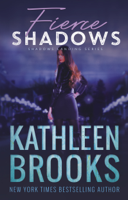 Kathleen Brooks - Fierce Shadows artwork