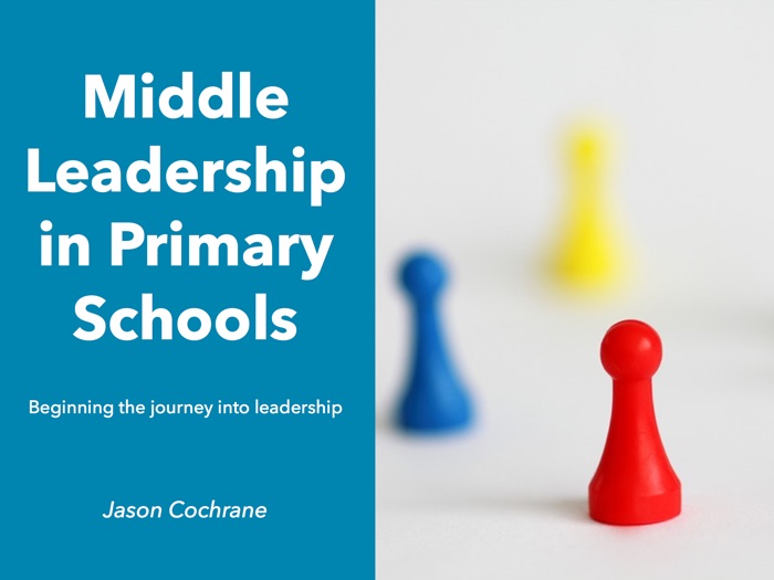 Middle Leadership in Primary Schools