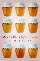 S M Boland - Mrs Keiller's Marmalade artwork