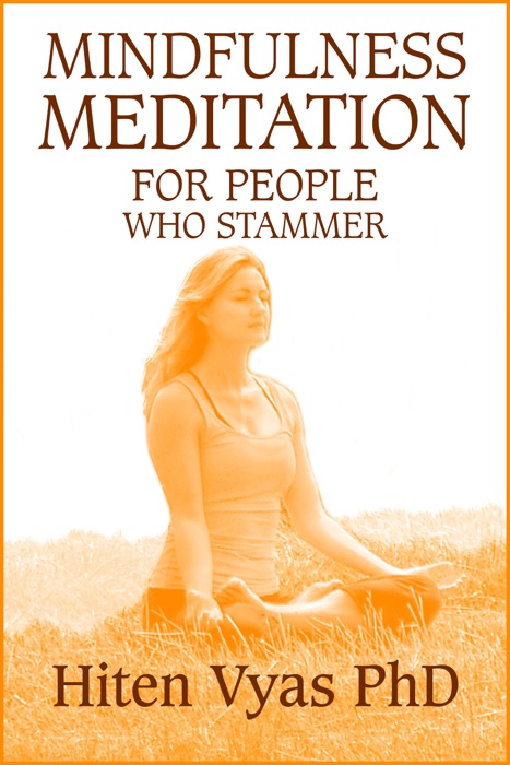 Mindfulness Meditation For People Who Stammer (Stutter)