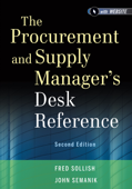 The Procurement and Supply Manager's Desk Reference - Fred Sollish & John Semanik