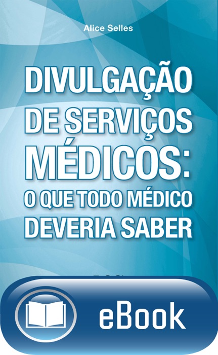 Divulgação de serviços médicos: